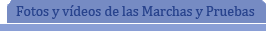 Fotos y v&iacute;deos Marchas